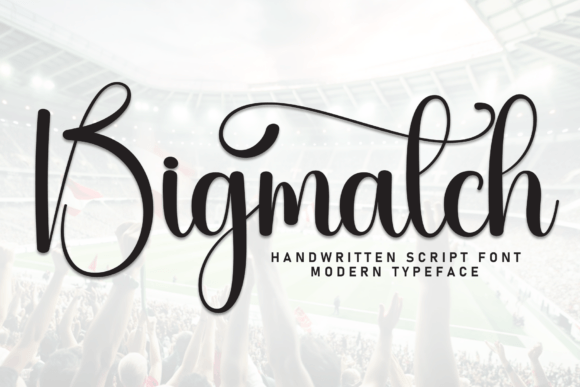 Bigmatch: A Bold Handwritten Font for Memorable Branding
