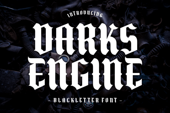 Darks Engine: A Bold Blackletter Typeface for Creative Branding