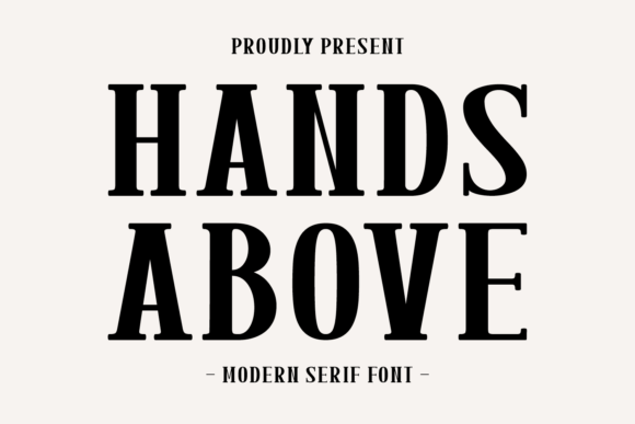 Hands Above: A Bold Typeface for Creative Makers