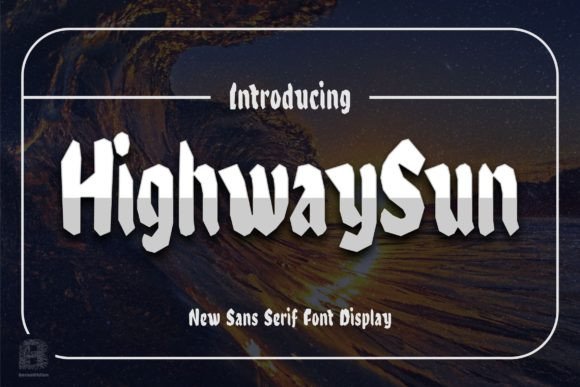 Highwaysun Font: A Bold Choice for Editorial Design