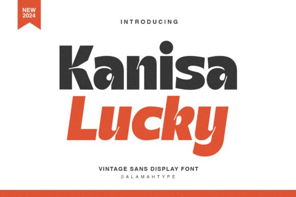 Kanisa Lucky Font: A Bold Typeface for Digital Branding