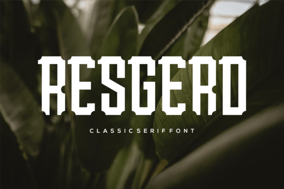 Resgerd Font Review: A Bold Slab Serif for Branding Projects
