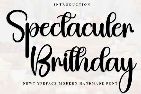 Spectaculer Brithday Font: A Playful Typeface for Creative Branding